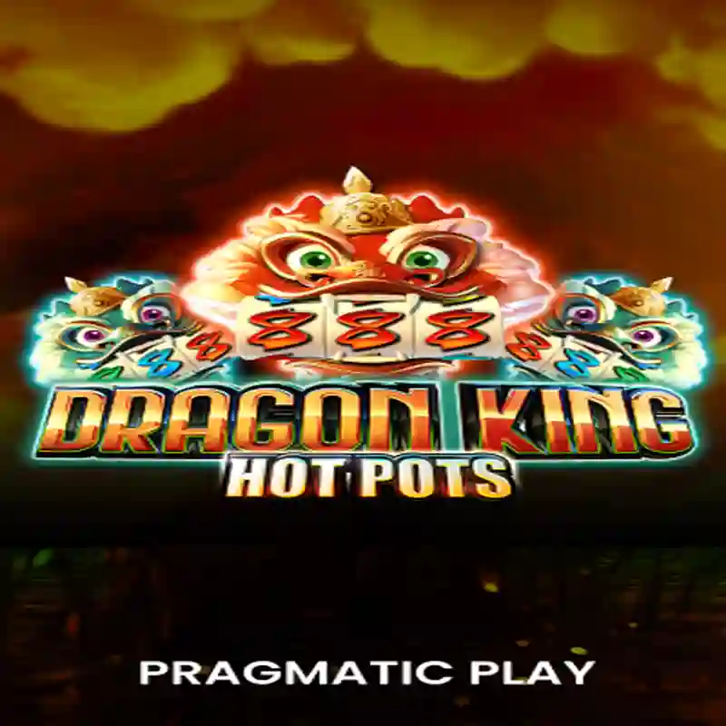 PP Dragon King Hotpots Slot Game mxlobo01